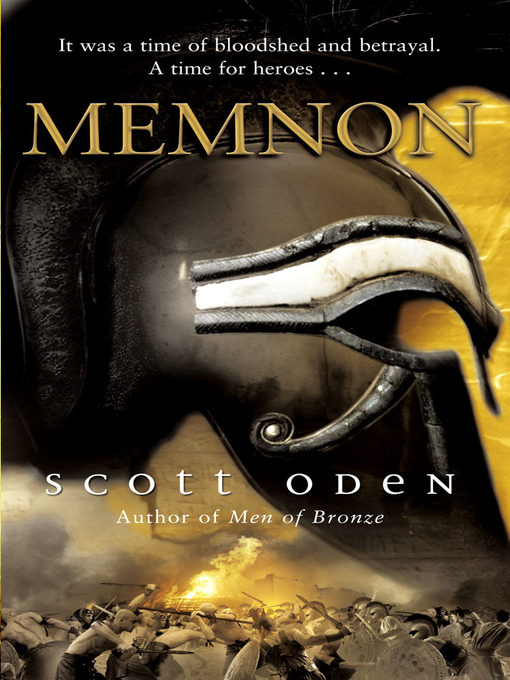 Title details for Memnon by Scott Oden - Available